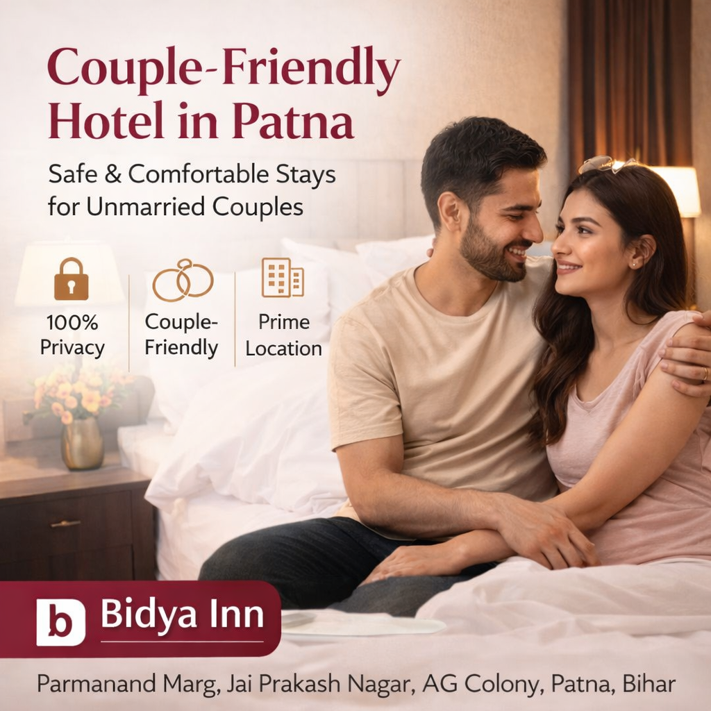 couple friendly hotels in patna
